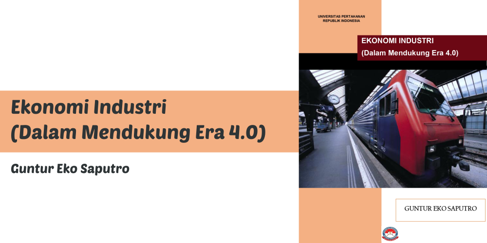 Ekonomi Industri (Dalam Mendukung Era 4.0)